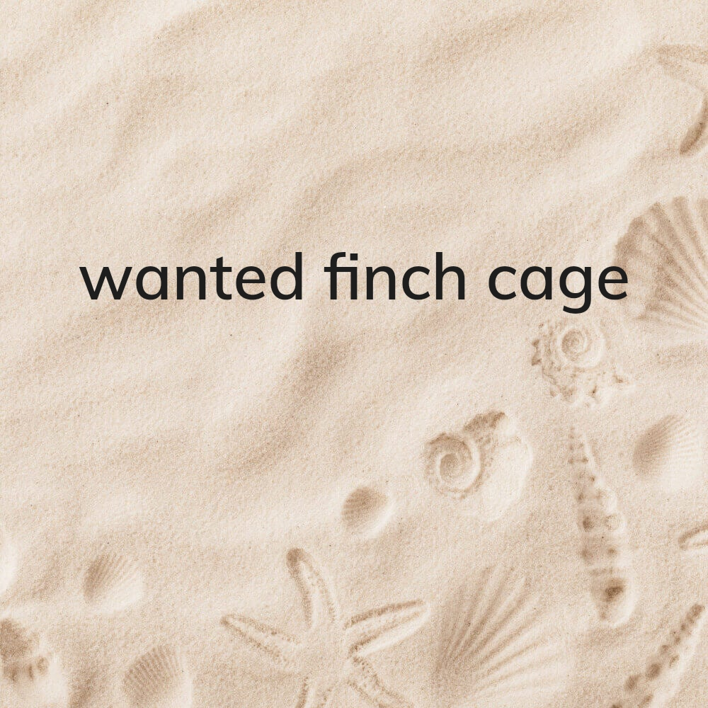 wanted used cages for finch - 1