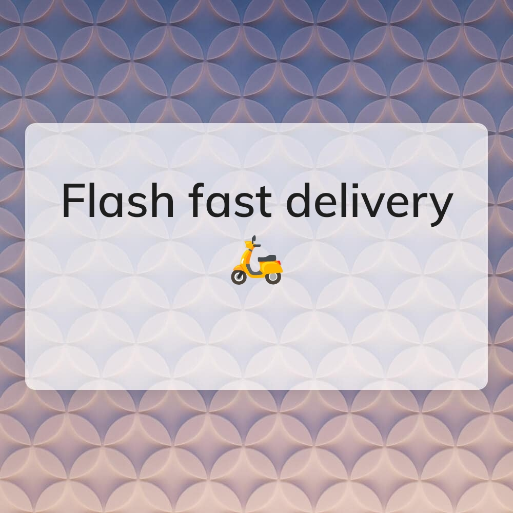 Flash Fast delivery - 1