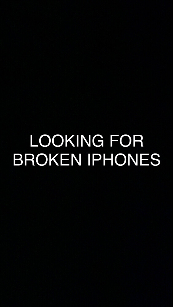buying any broken iPhones  - 1