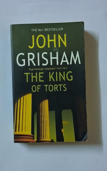 The King of Torts by john Girsham - 1