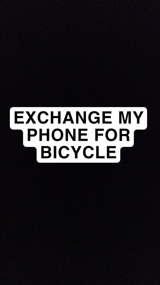 EXCHANGE PHONE FOR BICYCLE - 1