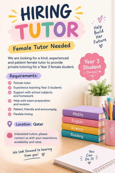 FEMALE PRIVATE TUTOR WANTED - 1