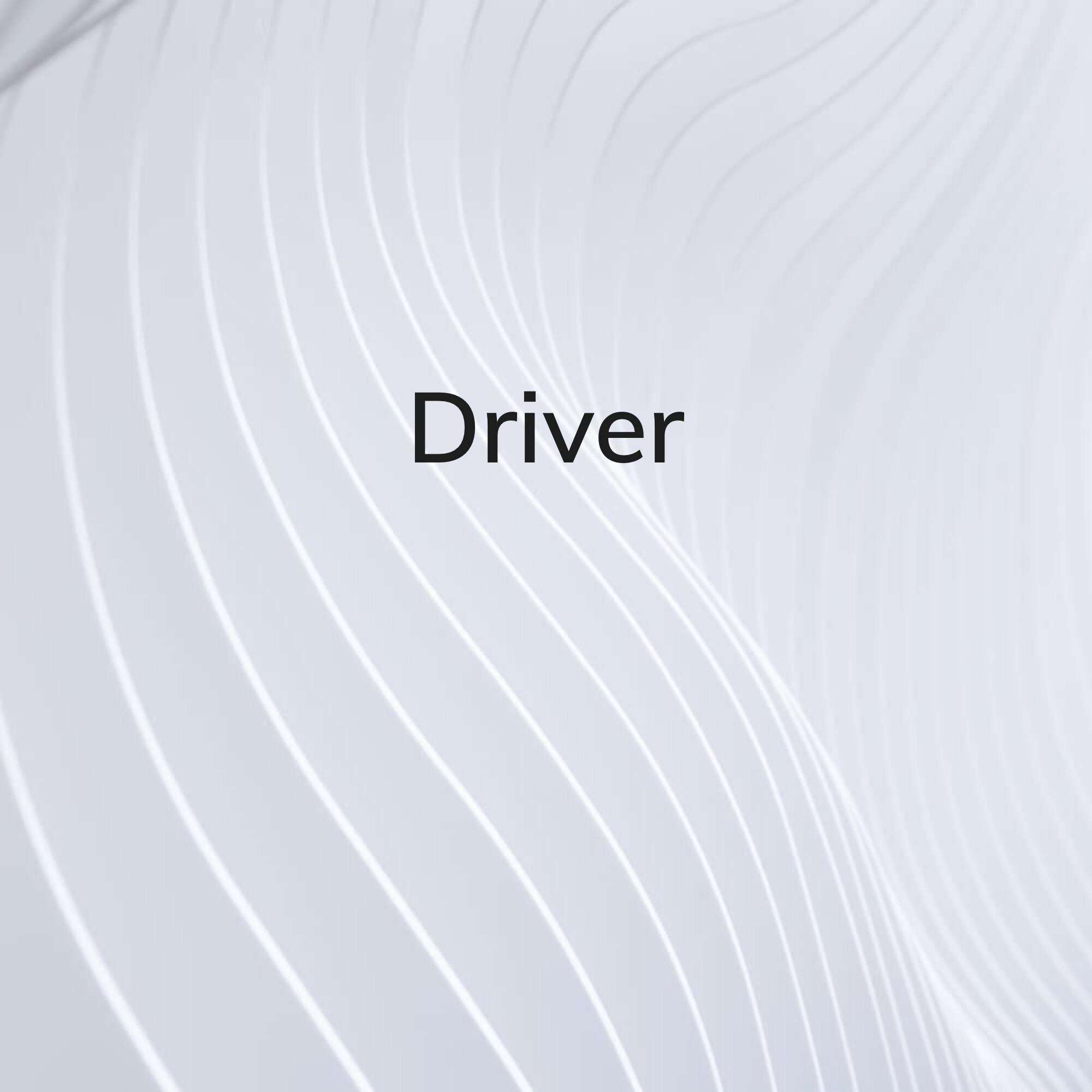 Driver  - 1