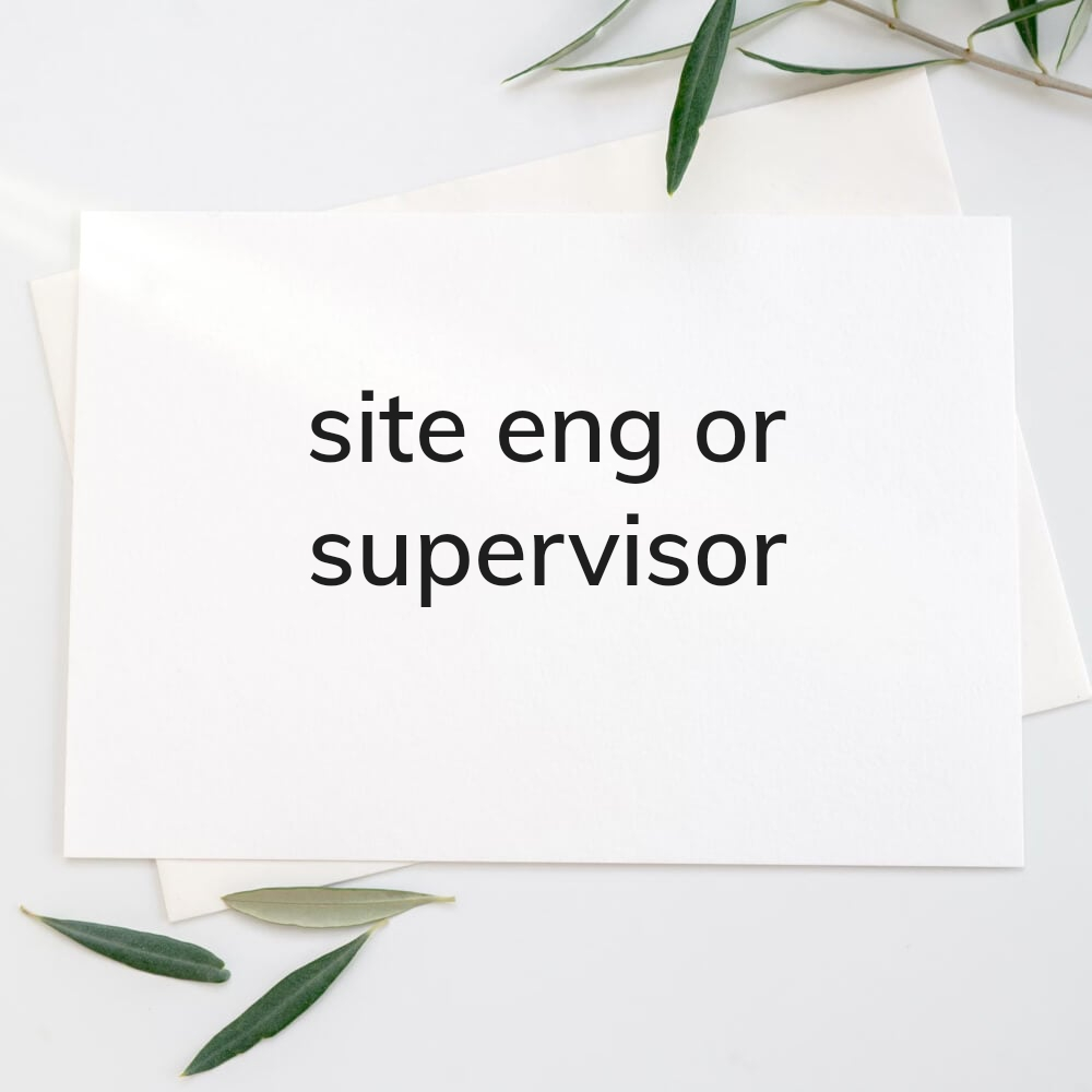 site engineer or site supervoisor - 1