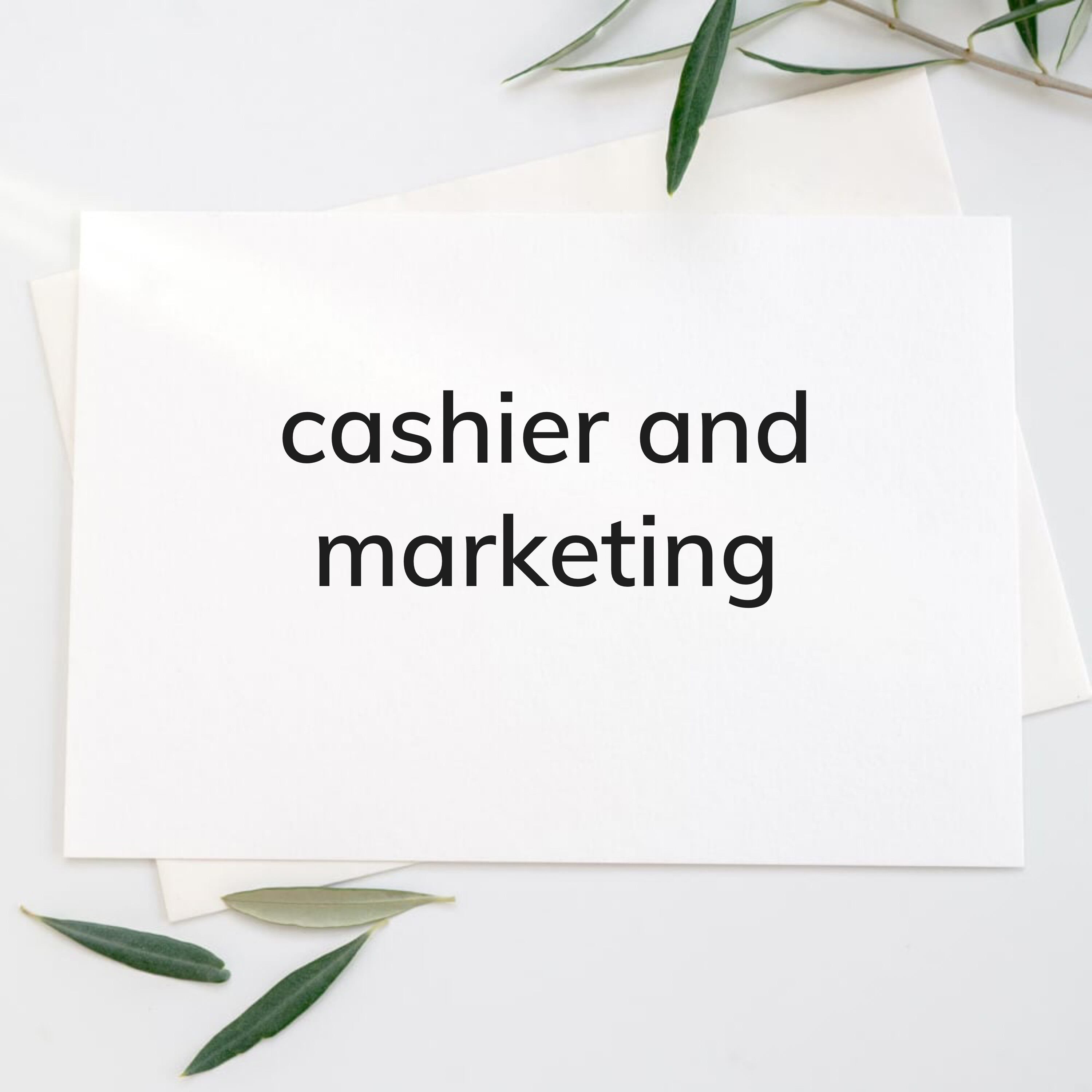 Cashier and Marketing  - 1