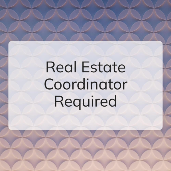 Real estate coordinator required - 1