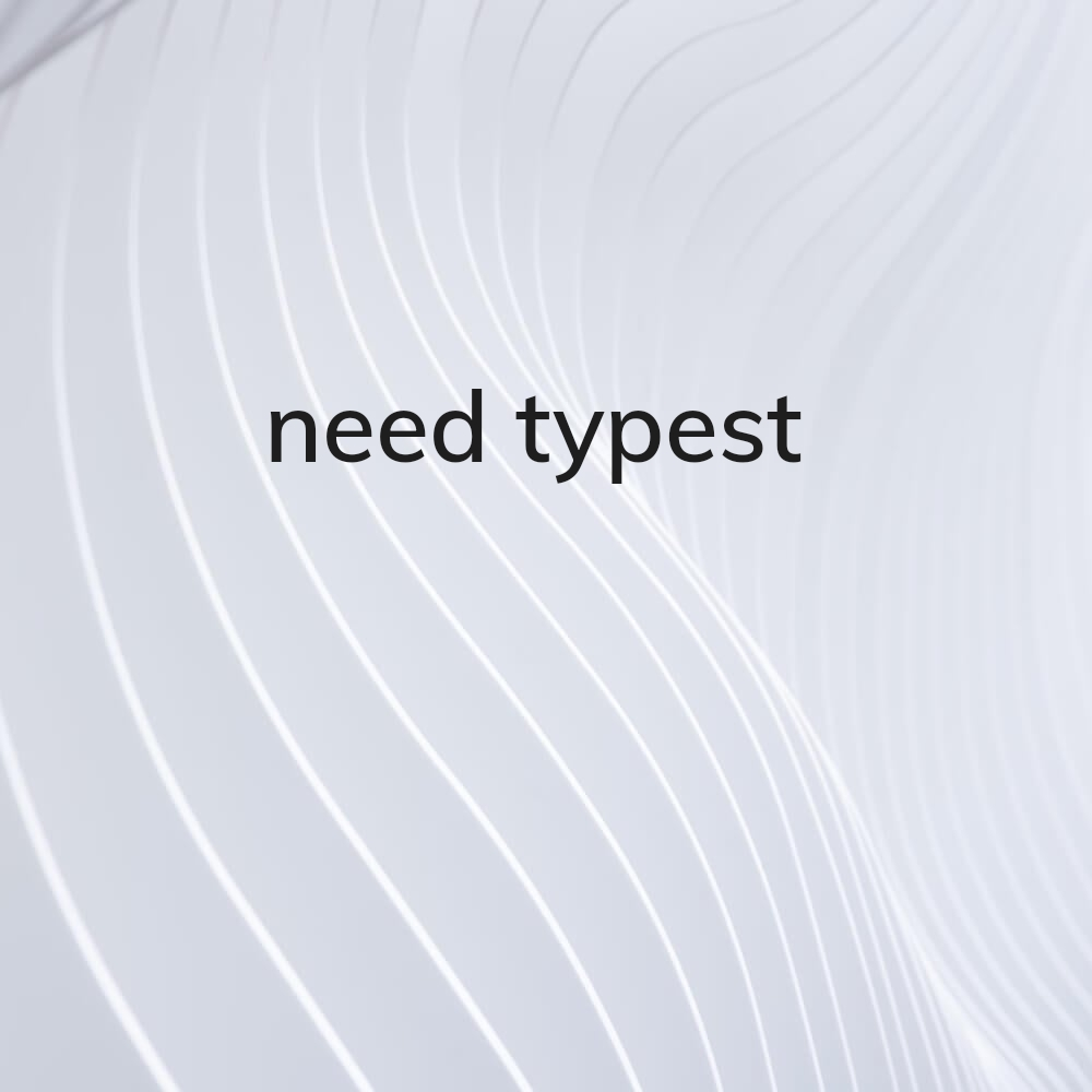 need typest - 1