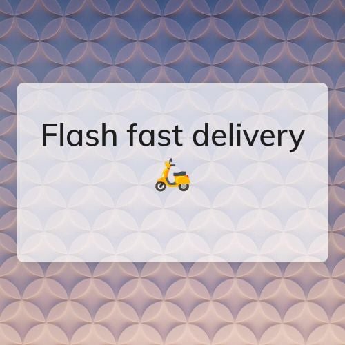 Flash Fast delivery