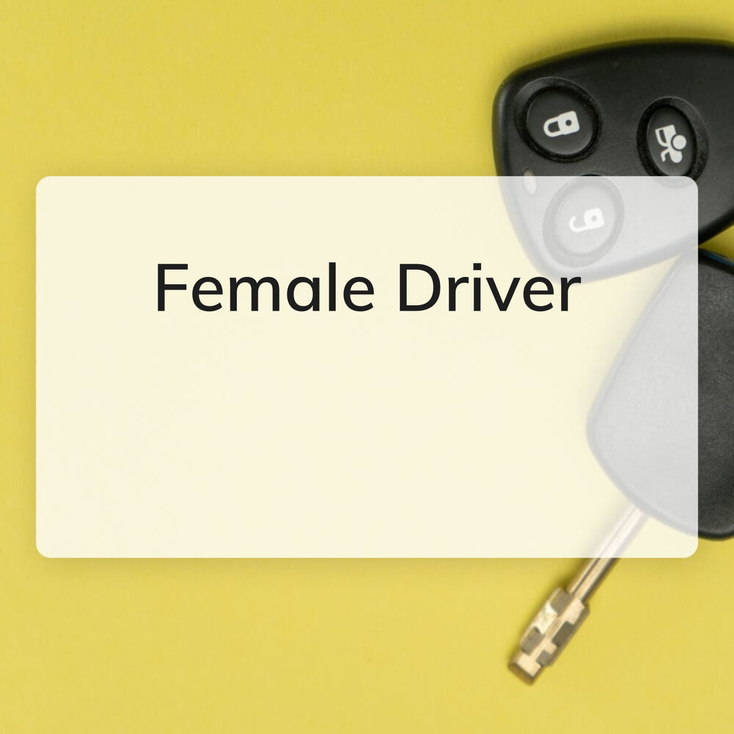 Female Driver only only Female