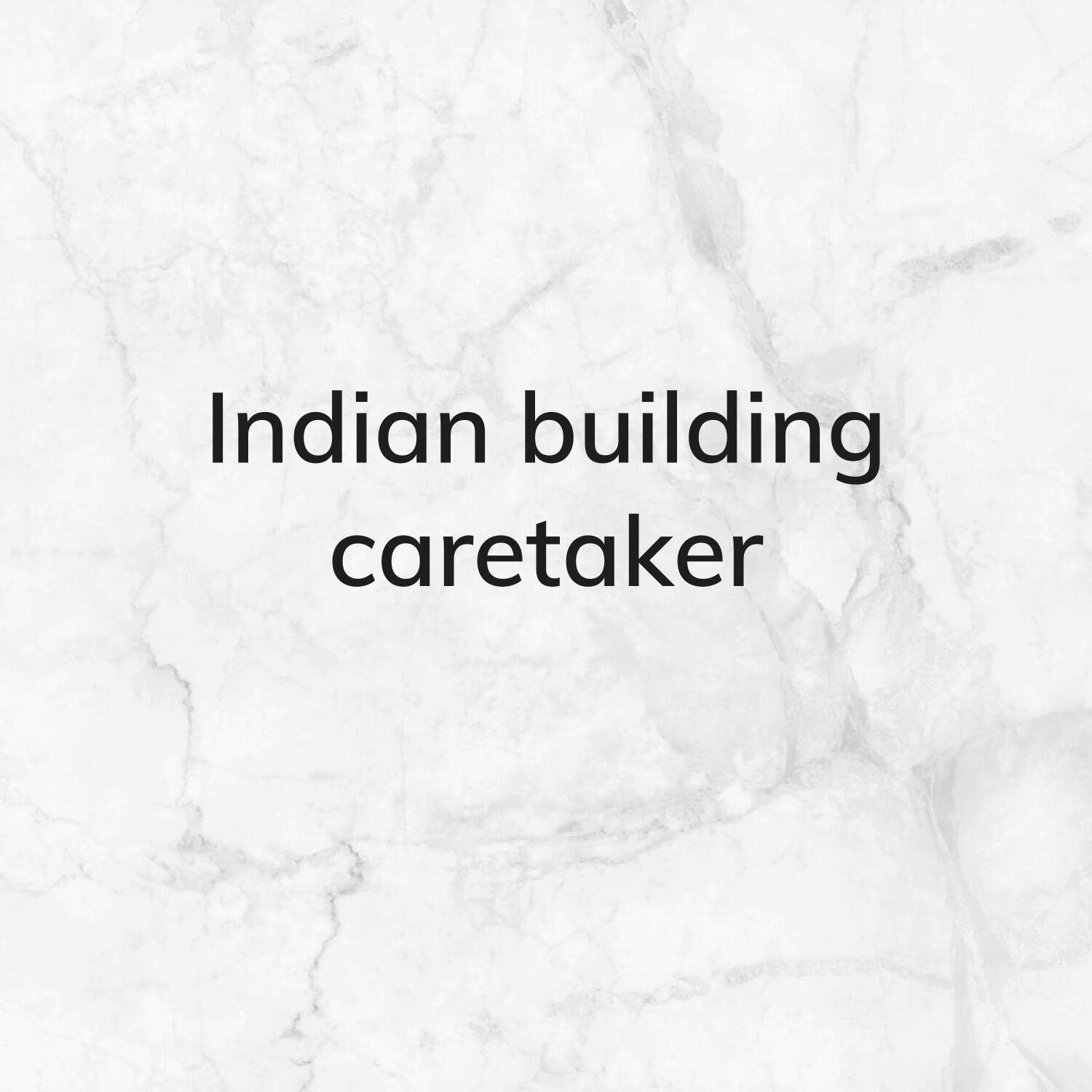 Indian buildings caretaker