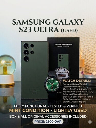 Samsung S23 Ultra & Watch 6 Classic