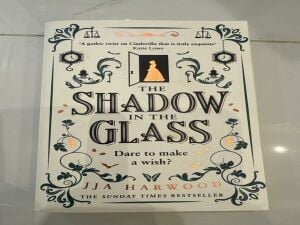 The Shadow in the Glass JJA Harwood