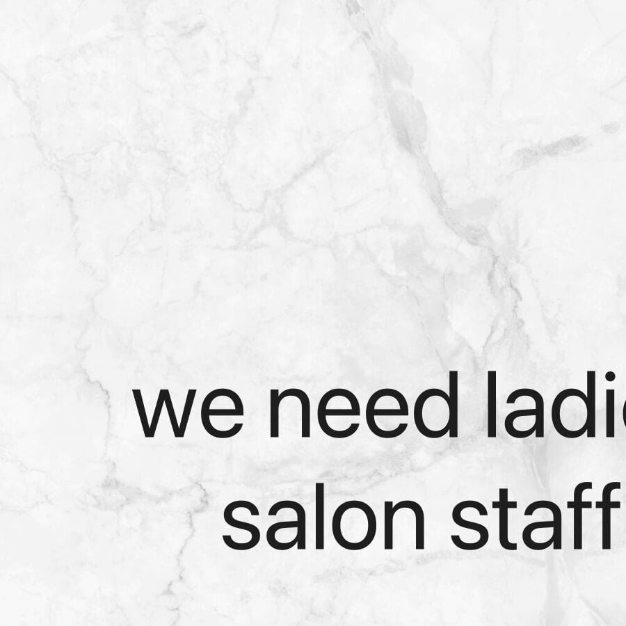 we need a staff for a salon