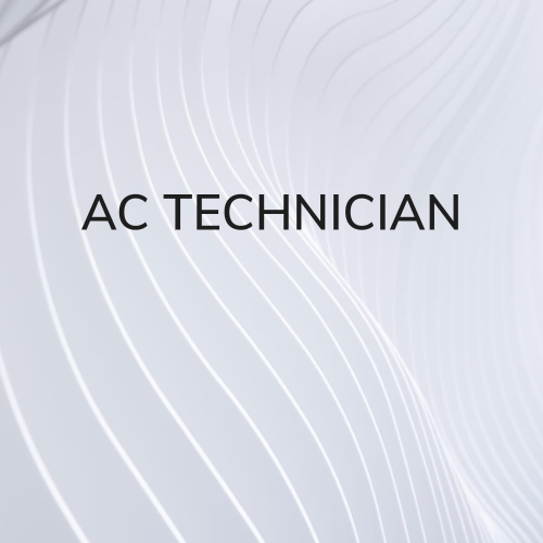 SPLIT AC TECHNICIAN