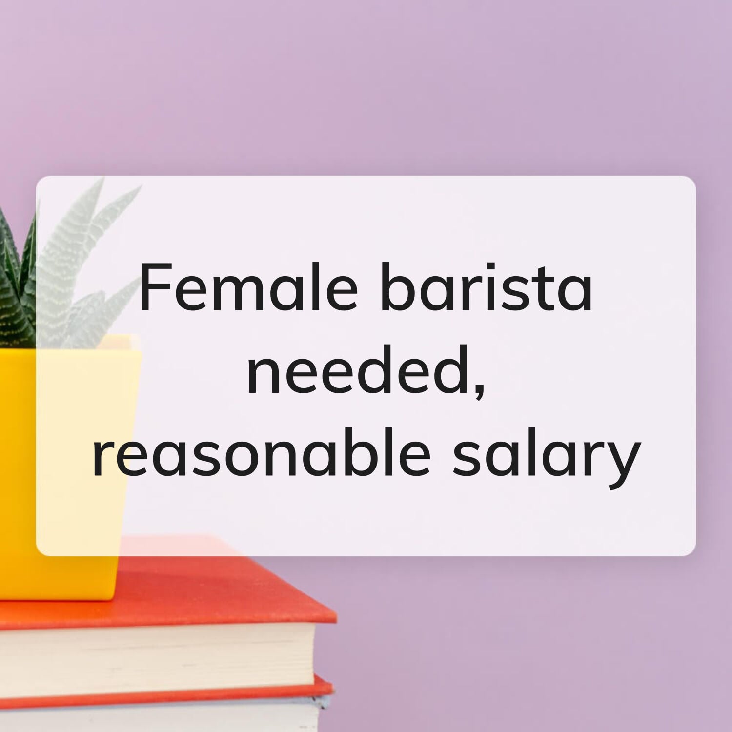 Female barista needed