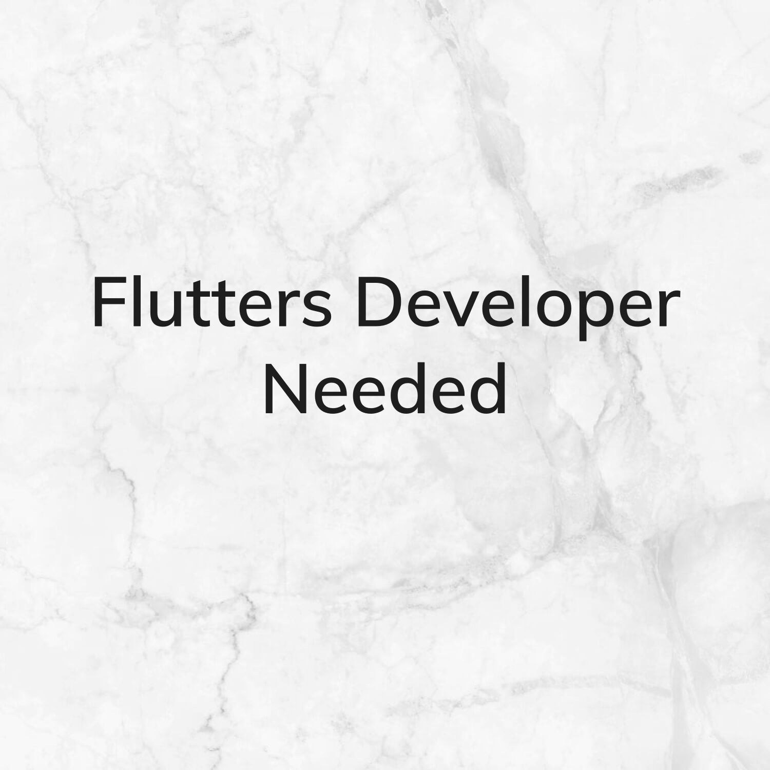 Flutters Developer Needed