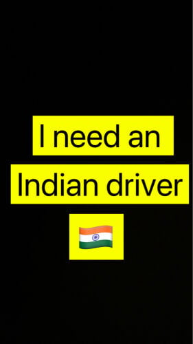 I need an Indian driver