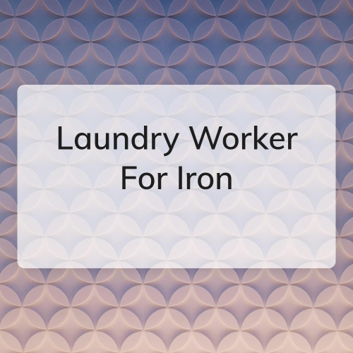 Iron Pressing Worker