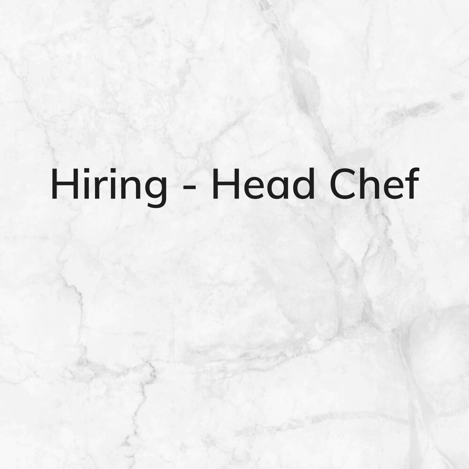 Head chef needed
