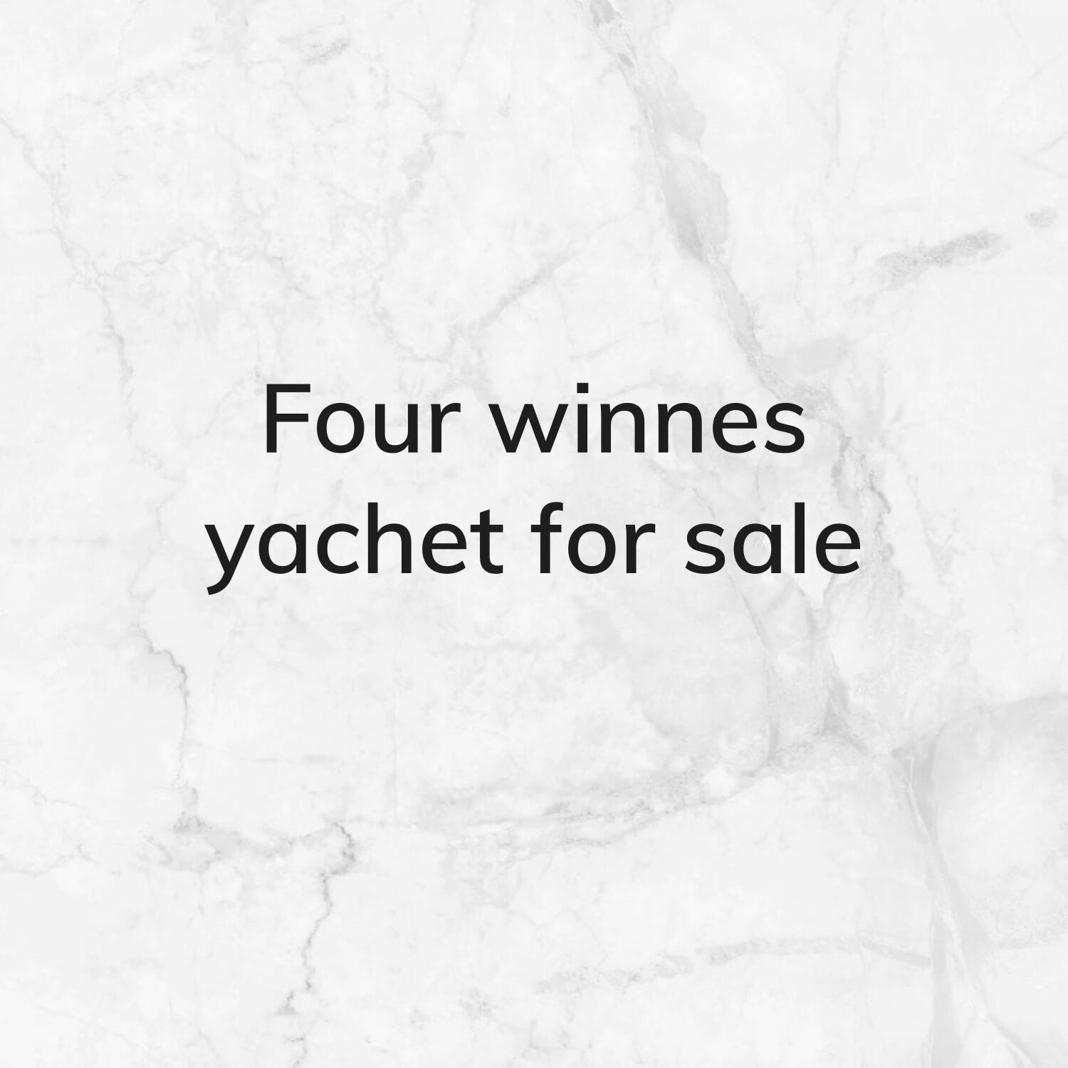 Four winnes yachet for sale