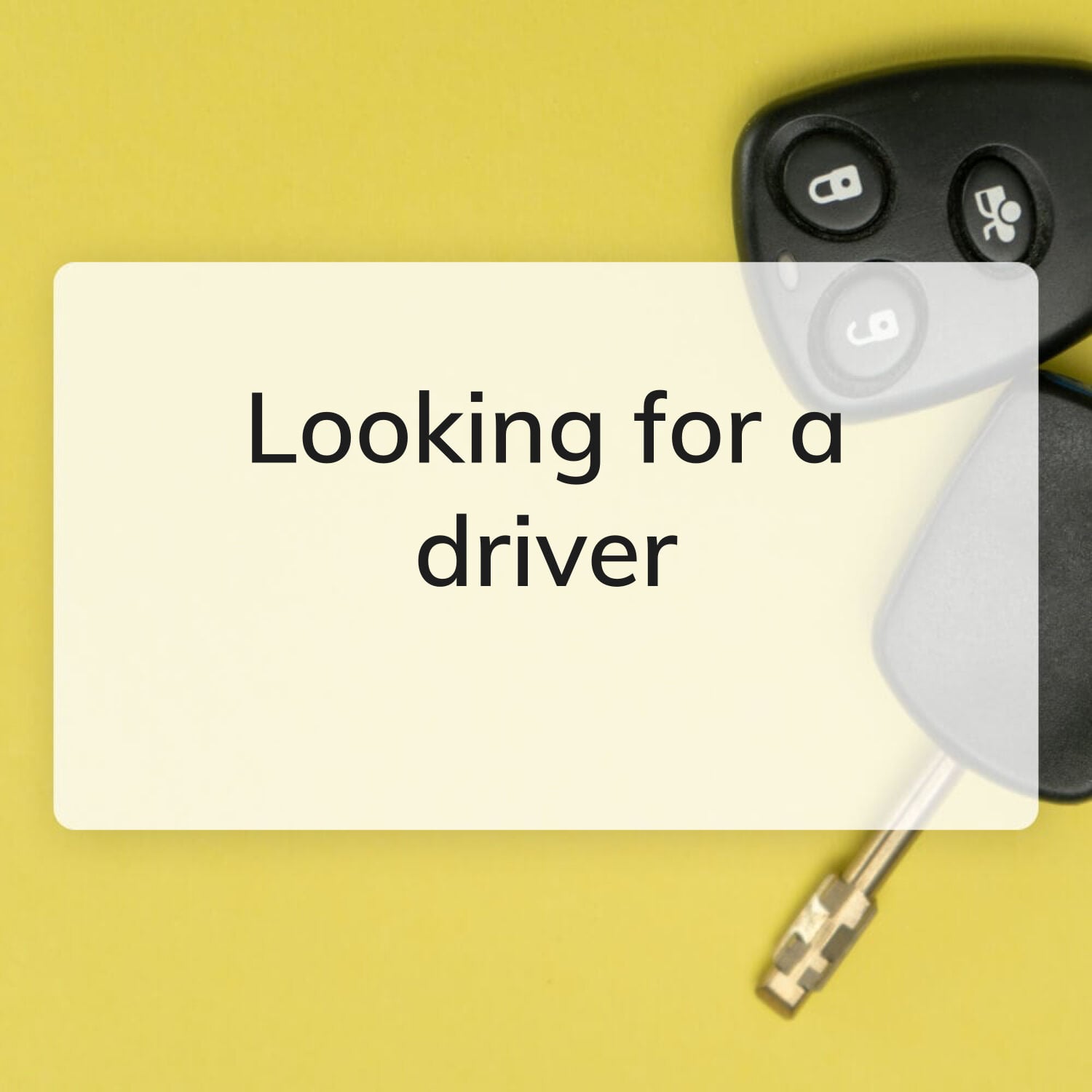 Looking for a personal driver