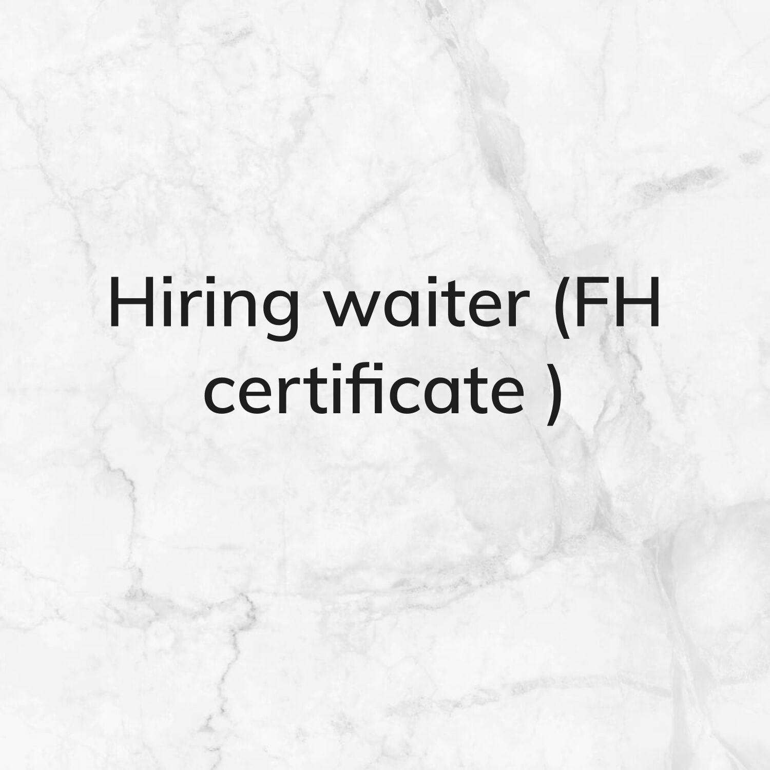 Hiring waiter (Cafeteria)