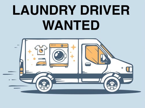 Laundry driver needed