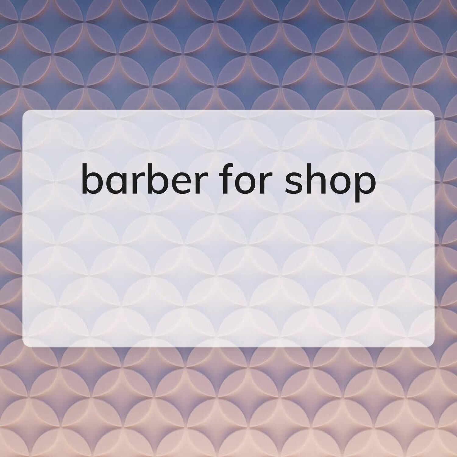 need barber for shop 